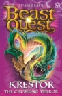 Beast Quest: Krestor the Crushing Terror : Series 7 Book 3 - Book