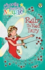Rainbow Magic: Ruby the Red Fairy : Choose Your Own Magic - Book
