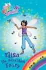 Rainbow Magic: Elisa the Adventure Fairy : The Princess Fairies Book 4 - Book