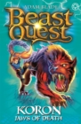 Beast Quest: Koron, Jaws of Death : Series 8 Book 2 - Book