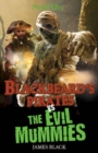 Blackbeard's Pirates vs The Evil Mummies - eBook