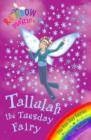 Tallulah The Tuesday Fairy : The Fun Day Fairies Book 2 - eBook