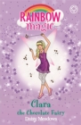 Rainbow Magic: Clara the Chocolate Fairy : The Sweet Fairies Book 4 - Book