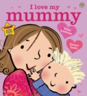 I Love My Mummy - eBook