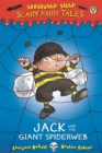 Seriously Silly: Scary Fairy Tales: Jack and the Giant Spiderweb - Book
