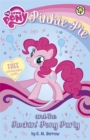My Little Pony: Pinkie Pie and the Rockin' Pony Party - Book