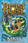 Beast Quest: Xerik the Bone Cruncher : Series 15 Book 2 - Book