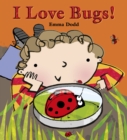 I Love Bugs! - eBook