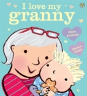 I Love My Granny - Book