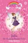 Rainbow Magic: Julia the Sleeping Beauty Fairy : The Fairytale Fairies Book 1 - Book
