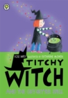 Titchy Witch And The Get-Better Spell - Book
