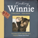 Finding Winnie: The Story of the Real Bear Who Inspired Winnie-the-Pooh - Book