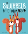 The Squirrels Who Squabbled - Book