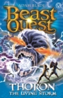 Beast Quest: Thoron the Living Storm : Series 17 Book 2 - Book