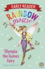 Rainbow Magic Early Reader: Olympia the Games Fairy - Book