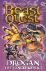 Beast Quest: Drogan the Jungle Menace : Series 18 Book 3 - Book