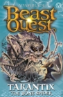 Beast Quest: Tarantix the Bone Spider : Series 21 Book 3 - Book