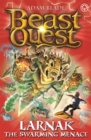 Beast Quest: Larnak the Swarming Menace : Series 22 Book 2 - Book