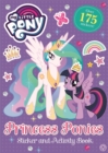 My Little Pony: Princess Ponies Sticker and Activity Book - Book