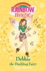 Debbie the Duckling Fairy : The Baby Farm Animal Fairies Book 1 - eBook