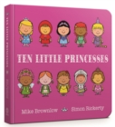 Ten Little Princesses : Board Book - Book