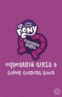 My Little Pony: Equestria Girls: A Friendship to Remember - Book
