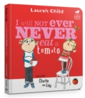 Charlie and Lola: I Will Not Ever Never Eat a Tomato Board Book - Book