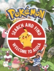 The Official Pokemon Search and Find: Welcome to Alola - Book