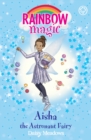 Aisha the Astronaut Fairy : The Discovery Fairies Book 1 - eBook