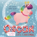 Oscar the Hungry Unicorn Eats Christmas - Book