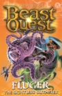 Beast Quest: Fluger the Sightless Slitherer : Series 24 Book 2 - Book