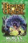 Beast Quest: Morax the Wrecking Menace : Series 24 Book 3 - Book