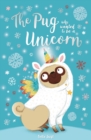 The Pug Who Wanted to Be a Unicorn - eBook