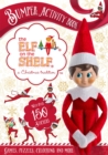 The Elf on the Shelf Bumper Activity Book : Games, Puzzles, Colouring and More with over 150 stickers - Book