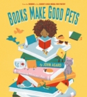 Books Make Good Pets - eBook