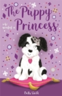 The Puppy Who Needed a Princess - eBook