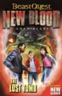 Beast Quest: New Blood: The Lost Tomb : Book 3 - Book