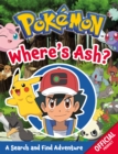 Pokemon: Where's Ash? : A Search and Find Adventure - Book