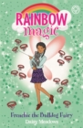 Rainbow Magic: Rainbow Magic: Frenchie the Bulldog Fairy : Puppy Care Fairies Book 2 - Book