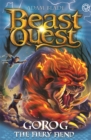 Beast Quest: Gorog the Fiery Fiend : Series 27 Book 1 - Book
