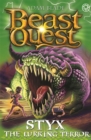 Beast Quest: Styx the Lurking Terror : Series 28 Book 2 - Book