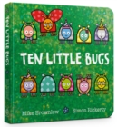 Ten Little Bugs Board Book - Book