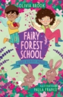 Fairy Forest School: Baby Bunny Magic : Book 2 - Book