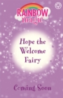 Rainbow Magic: Hope the Welcome Fairy - Book