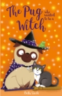 The Pug Who Wanted to be a Witch - Book