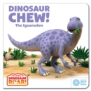 Dinosaur Chew! The Iguanodon - eBook