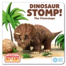 The World of Dinosaur Roar!: Dinosaur Stomp! The Triceratops - Book