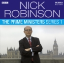 Nick Robinson's The Prime Ministers Series 1 - Book