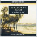 BRAZZAVILLE BEACH [READ BY HARRIET WALTE - Book