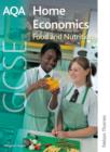 AQA GCSE Home Economics: Food and Nutrition - Book